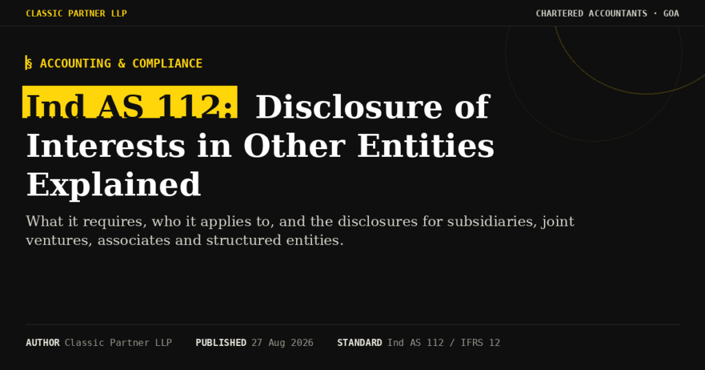 Ind AS 112: Disclosure of Interests in Other Entities Explained